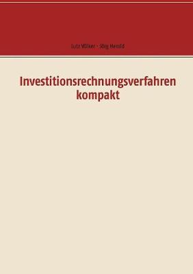 Investitionsrechnungsverfahren Kompakt (Paperback)