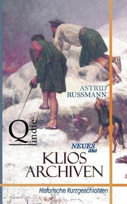 Neues Aus Klios Archiven (Paperback)
