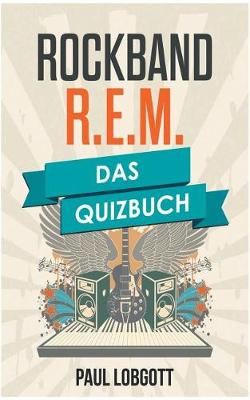 R.E.M. (Paperback)