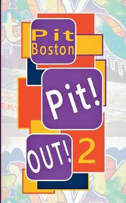 Pit! Out! (Paperback)