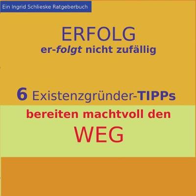 Erfolg Erfolgt Nicht Zufallig (Paperback)