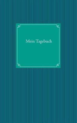 Mein Tagebuch (Paperback)
