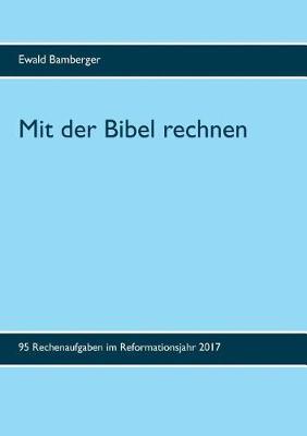 Mit Der Bibel Rechnen (Paperback)