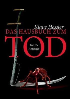 Das Hausbuch Zum Tod (Paperback)