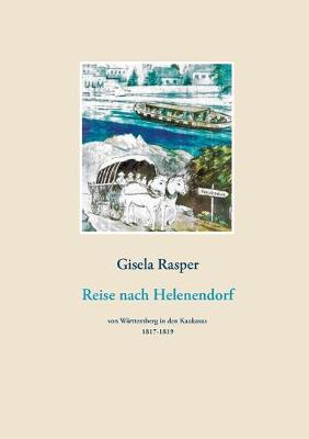 Reise nach Helenendorf (Paperback)