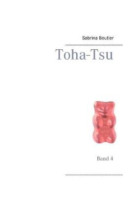 Toha-Tsu (Paperback)