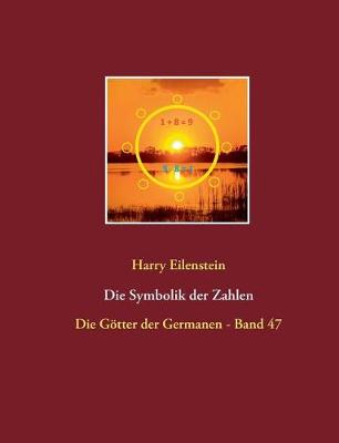 Die Symbolik Der Zahlen (Paperback)