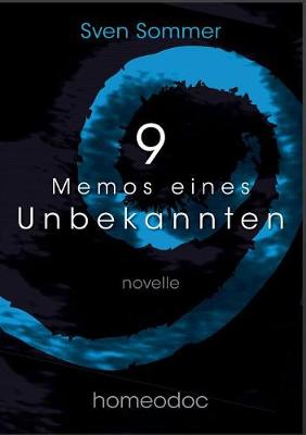9 - Memos Eines Unbekannten (Paperback)