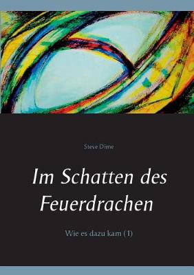 Im Schatten des Feuerdrachen (Paperback)