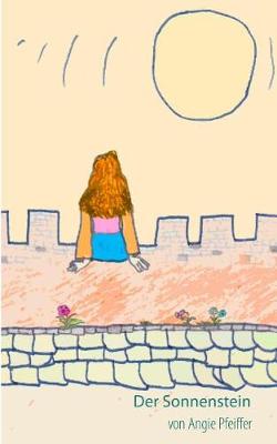 Der Sonnenstein (Paperback)