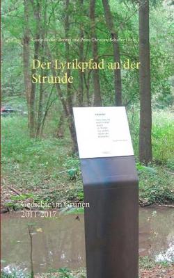 Der Lyrikpfad an Der Strunde (Paperback)