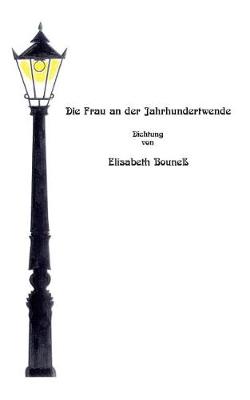 Die Frau an Der Jahrhundertwende (Paperback)