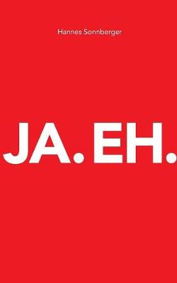 Ja. Eh. (Paperback)