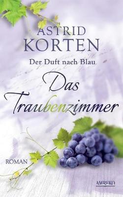 Das Traubenzimmer (Paperback)