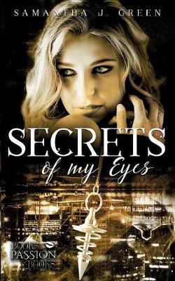 Secrets of My Eyes (Paperback)