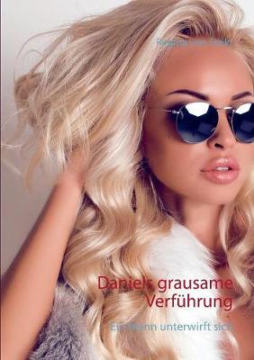 Daniels Grausame Verfuhrung (Paperback)