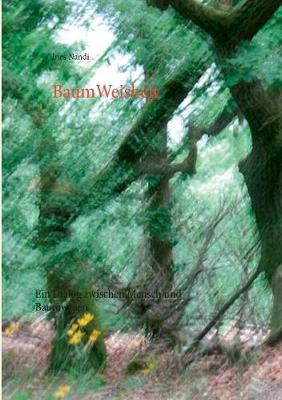 Baumweisheit (Paperback)