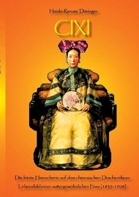 CIXI (Paperback)