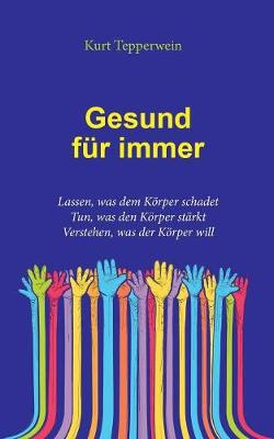 Gesund Fur Immer (Paperback)