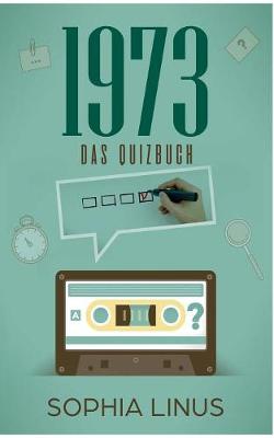 Das Jahr 1973 (Paperback)