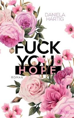 Fuck You, Hope (Paperback)