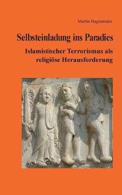 Selbsteinladung Ins Paradies (Paperback)