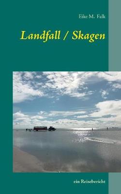Landfall I Skagen (Paperback)