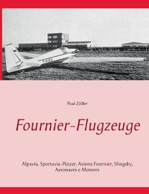 Fournier-Flugzeuge (Paperback)
