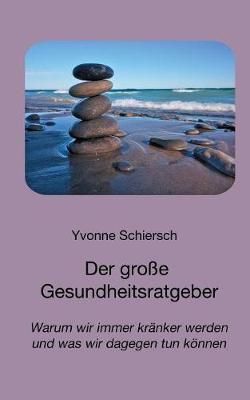 Der Groe Gesundheitsratgeber (Paperback)
