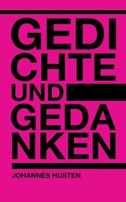 Gedichte und Gedanken (Paperback)