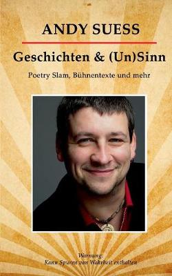 Geschichten & (Un)Sinn (Paperback)
