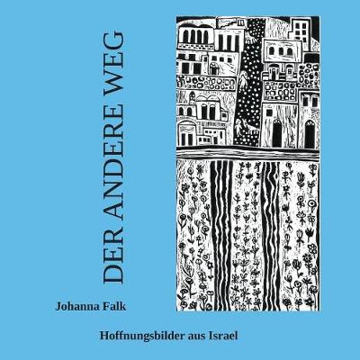 Der Andere Weg (Paperback)