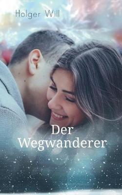 Der Wegwanderer (Paperback)