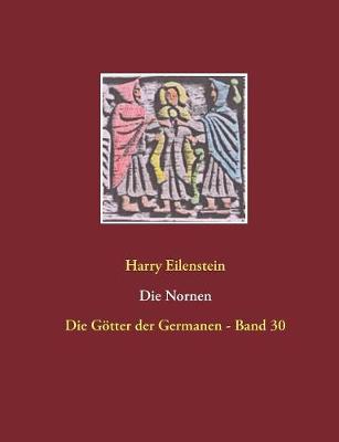 Die Nornen (Paperback)