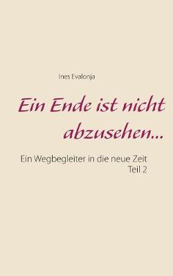 Ein Ende Ist Nicht Abzusehen ... (Paperback)