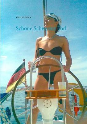 Schone Schwester Tod (Paperback)