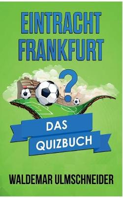 Eintracht Frankfurt (Paperback)