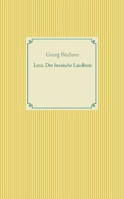 Lenz. Der Hessische Landbote (Paperback)