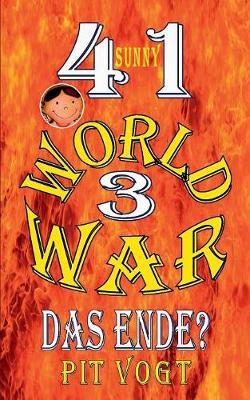 Sunny - World War 3: Das Ende? (Paperback)