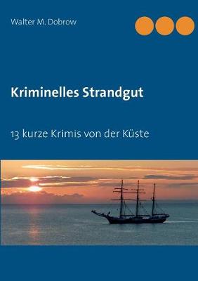 Kriminelles Strandgut (Paperback)
