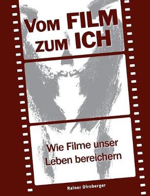 Vom Film Zum Ich (Paperback)