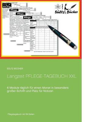 Langzeit Pflege-Tagebuch XXL (Paperback)