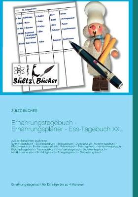 Ernahrungstagebuch - Ernahrungsplaner - Ess-Tagebuch XXL (Paperback)