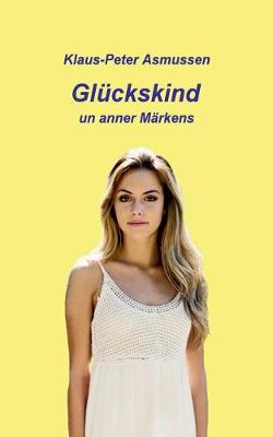Gluckskind (Paperback)