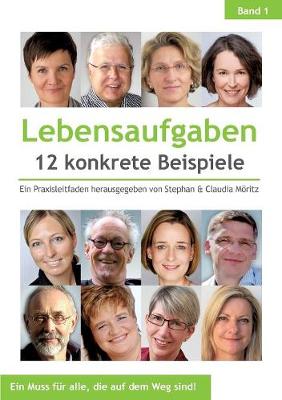 Lebensaufgaben - 12 Konkrete Beispiele (Paperback)