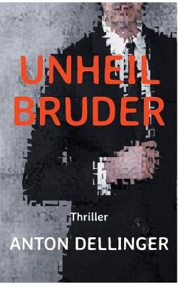 Unheilbruder (Paperback)