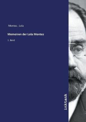 Memoiren der Lola Montez (Paperback)