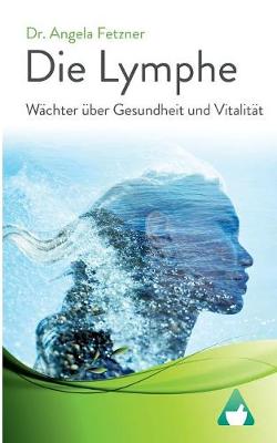 Die Lymphe (Paperback)