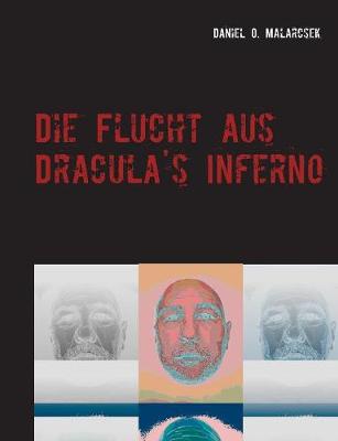 Die Flucht aus Dracula's Inferno (Paperback)
