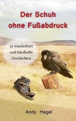 Der Schuh ohne Fussabdruck (Paperback)